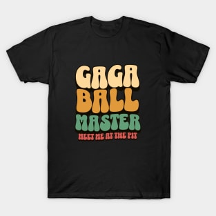 Gaga Ball Master T-Shirt